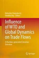 Influence of WTO and Global Dynamics on Trade Flows