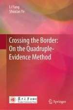 Crossing the Border: On the Quadruple-Evidence Method