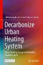 Decarbonize Urban Heating System: China Building Energy and Emission Yearbook 2023