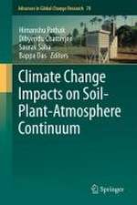 Climate Change Impacts on Soil-Plant-Atmosphere Continuum