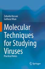 Molecular Techniques for Studying Viruses