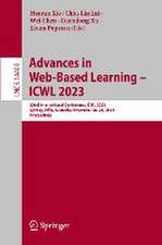 Advances in Web-Based Learning – ICWL 2023