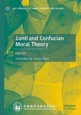 Lunli and Confucian Moral Theory 