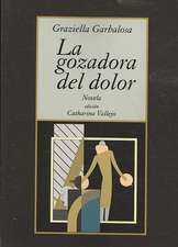 La Gozadora del Dolor