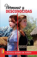 Hermanas y desconocidas