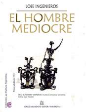 El hombre mediocre