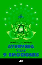 Ayurveda Y Las 9 Emociones