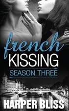 French Kissing