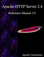 Apache HTTP Server 2.4 Reference Manual 1/3