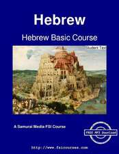 Hebrew Basic Course - Student Text