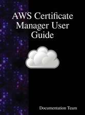 AWS Certificate Manager User Guide