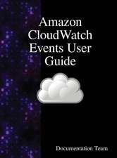 Amazon CloudWatch Events User Guide