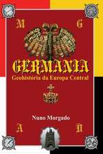 Germania, Geohistoria Da Europa Central