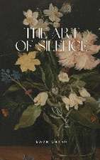 The Art of Silence