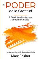 El Poder de la Gratitud