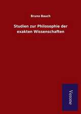 Studien Zur Philosophie Der Exakten Wissenschaften: Die Operationen Der I. Armee Unter General Von Manteuffel