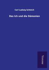 Das Ich Und Die Damonien: Die Operationen Der I. Armee Unter General Von Manteuffel