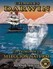 Charles Darwin y la Teoría de la Selección Natural