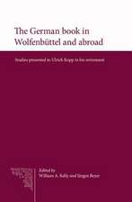 The German Book in Wolfenbuttel and Abroad