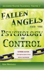 Fallen Angels and the Psychology of Control