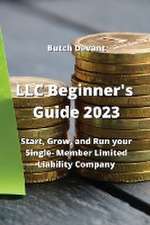 LLC Beginner's Guide 2023