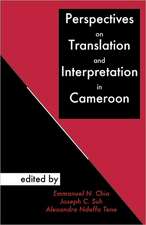 Perspectives on Translation and Interpretation in Cameroon