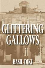 Glittering Gallows