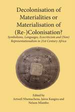 Decolonisation of Materialities or Materialisation of (Re-)Colonisation?