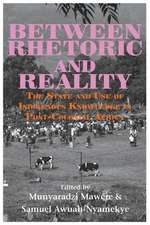 Between Rhetoric and Reality. the State and Use of Indigenous Knowledge in Post-Colonial Africa: An African Traditional Definition