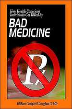 Bad Medicine