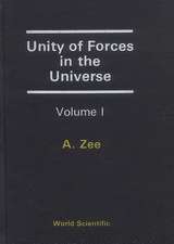 Unity of Forces in the Universe (in 2 Volumes)