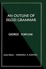 An Outline of Silozi Grammar