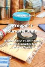 Prepper's Survival Bible