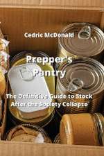 Prepper Survival Pantry