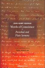 John Henry Newman: Words of Conscience in Parochial and Plain Sermons