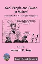 God, People and Power in Malawi