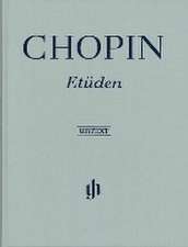 Chopin, Frédéric - Etüden