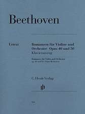 Beethoven, Ludwig van - Violinromanzen G-dur op. 40 und F-dur op. 50