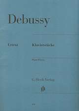 Debussy, Claude - Klavierstücke