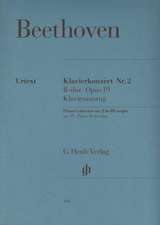 Beethoven, Ludwig van - Klavierkonzert Nr. 2 B-dur op. 19