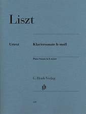 Liszt, Franz - Klaviersonate h-moll