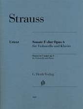 Strauss, Richard - Violoncellosonate F-dur op. 6