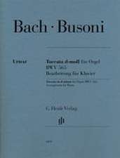 Busoni, Ferruccio - Toccata d-moll für Orgel BWV 565 (Johann Sebastian Bach)