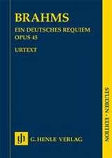 Johannes Brahms - Ein deutsches Requiem op. 45