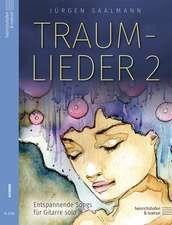 Traumlieder 2