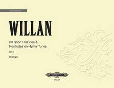 36 Short Preludes & Postludes on Hymn Tunes V