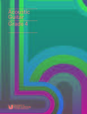 London College of Music Acoustic Guitar Handbook Grade 4 from 2019