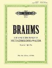 Liebeslieder-Walzer Op. 52a; Neue Liebeslieder-Walzer Op. 65a for Piano Duet