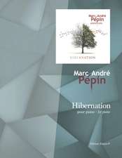 Hibernation: Compositions for the piano