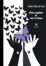 Effets papillon en noir et blanc